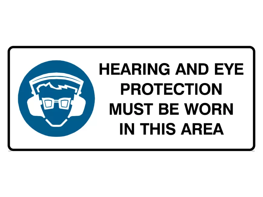 Hearing And Eye Protection Must Be Worn In This Area Sign Landscape Vector